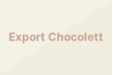 Export Chocolett